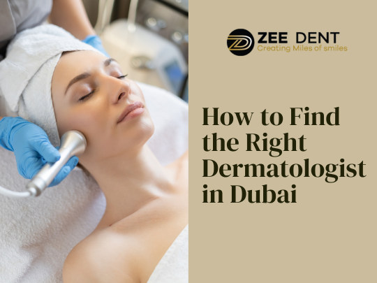 How to Find the Right Dermatologist in Dubai